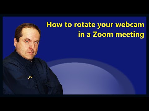 Video How to rotate your webcam in a Zoom meeting - youtube