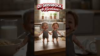 DJ Geissbock &amp; Karolchen (Kniebeugen)