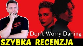 Nie martw się, kochanie ★SzybkieRecenzje Nie martw się, kochanie ★SzybkieRecenzje