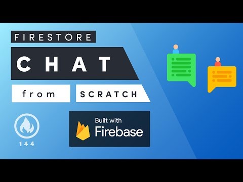 Firestore Megachat - Let&#39;s Build a Chat App