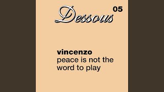 Peace Is Not the Word to Play (I:Cube&#39;s Vocopops Muzak Mix)
