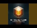 Into The I LAND Into The I LAND Into The I LAND Into The I LAND