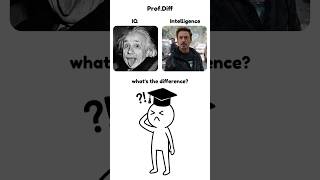 IQ vs Intelligence 🤨 #shorts
