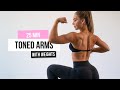 DAY 6 - 25 MIN TONED ARMS Workout – Upper Body Workout, With Weights