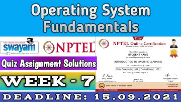 Operating System Fundamentals | NPTEL | Week 7 Assignment 7 Solution | July 2021