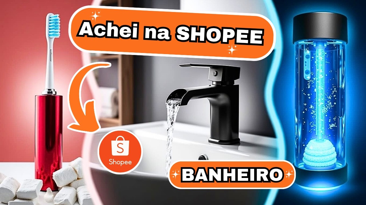 🌟 20 Achadinhos da SHOPEE para BANHEIRO que valem cada centavo!