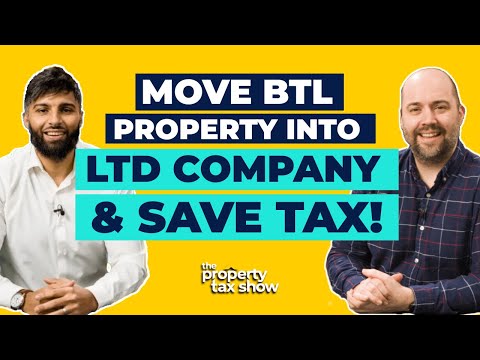 Transferring properties into a limited company | The Property Tax Show E03