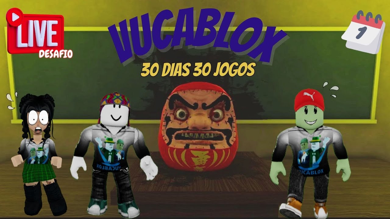 VAMOS PARA LIVE 30 JOGOS EM 30 DIAS #VUCABLOX #ROBLOX