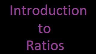 Introduction to ratios : Ratios and proportions