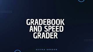 Canvas Gradebook & Speed Grader