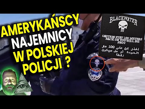 Amerykańscy Najemnicy w Polskiej Policji? - Mocny Film Obiega Internet - Plociuch Spiskowe Teorie PL