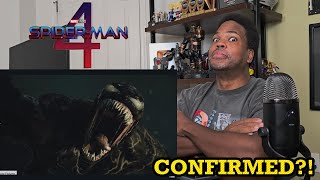 Venom CONFIRMED by Sony to be In Spider-Man 4?!