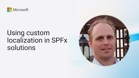 Using custom localization in SPFx solutions