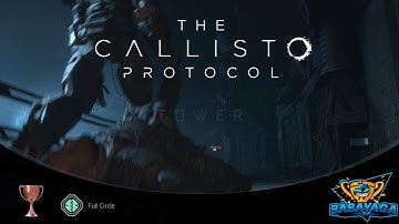 The Callisto Protocol Full Circle Trophy