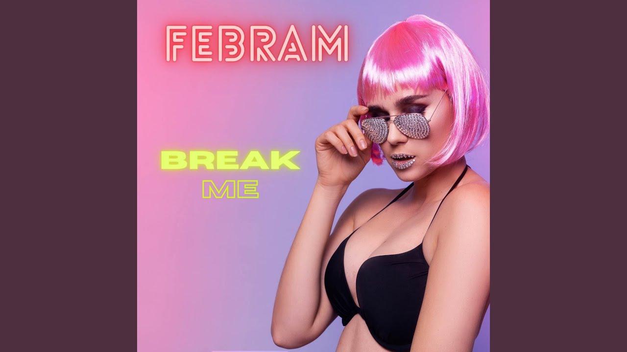 Watch Break Me on YouTube Watch Break Me on YouTube