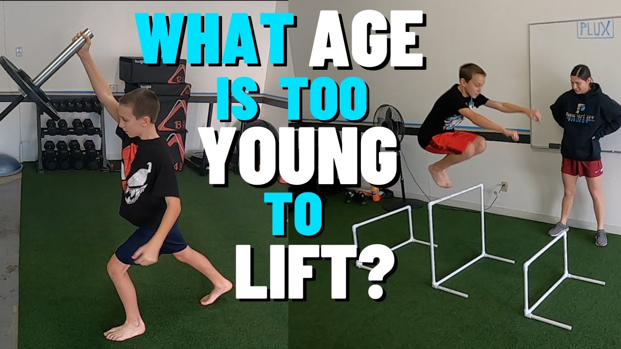 Youngest Age To Start Strength Training What Age Is Too Young To Lift
