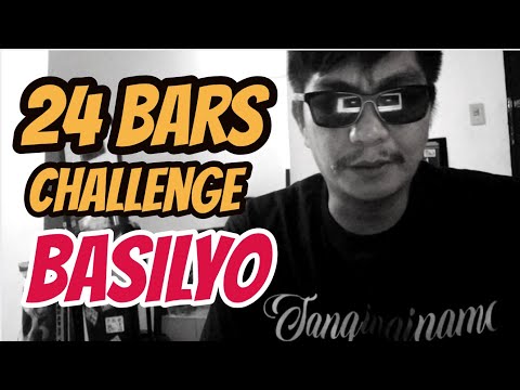 BASILYO - 24BARSCHALLENGE (TUGON KAY SMUGGLAZ)