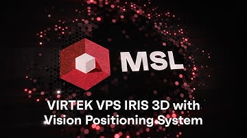 VIRTEK VPS IRIS 3D with Vision Positioning System