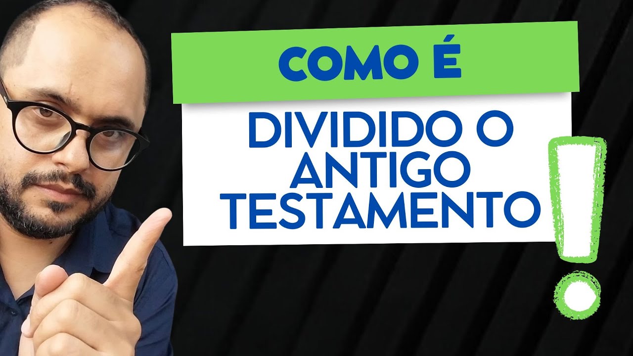 Como é a divisão do Antigo Testamento | Viagem na Palavra - YouTube