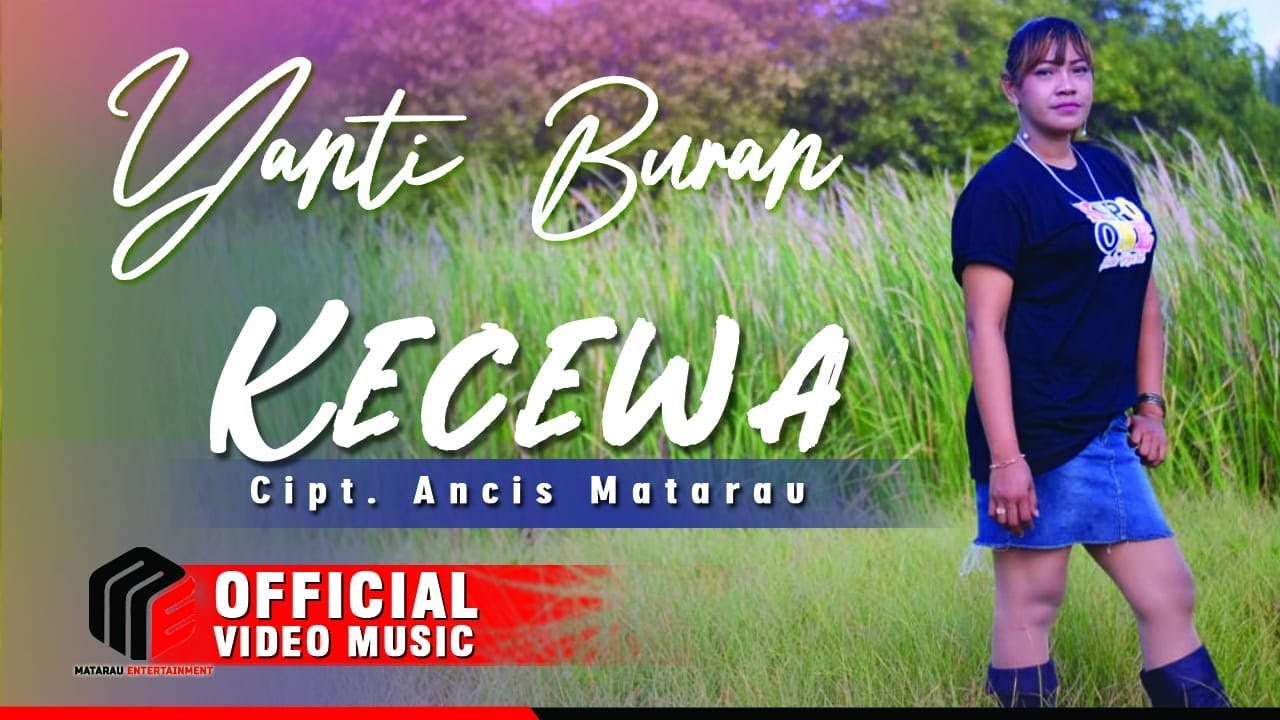Yanti Buran - Kecewa [OFFICIAL]