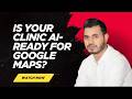 AI &amp; GBP Rankings: How Dental Clinics Can Stay on Top Locally | Md. Abdul Alim