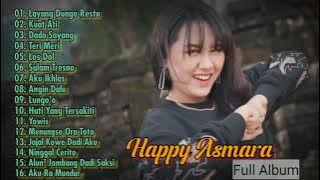 HAPPY ASMARA FULL ALBUM TERBARU 2021 - Layang Dungo Restu, Kuat Ati, Dada Sayang