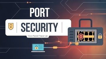 Packet Tracer 11.1.10 - Easy Port Security Steps For Beginners