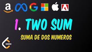 LeetCode 1. Two Sum (Suma de dos numeros)
