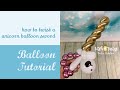 Unicorn Balloon Sword - Full Tutorial