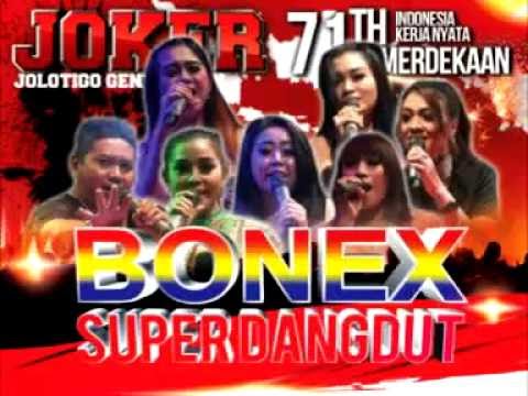 Dangdut Hot "Duet - BAHTERA CINTA - jelita & irul - JOKER - Bonex Super Dangdut 