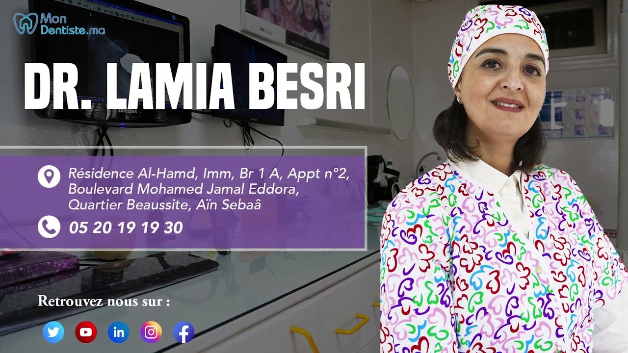 Cabinet Dentaire Docteur Lamia Besri - Ain Sebaa- Casablanca - MonDentiste.ma