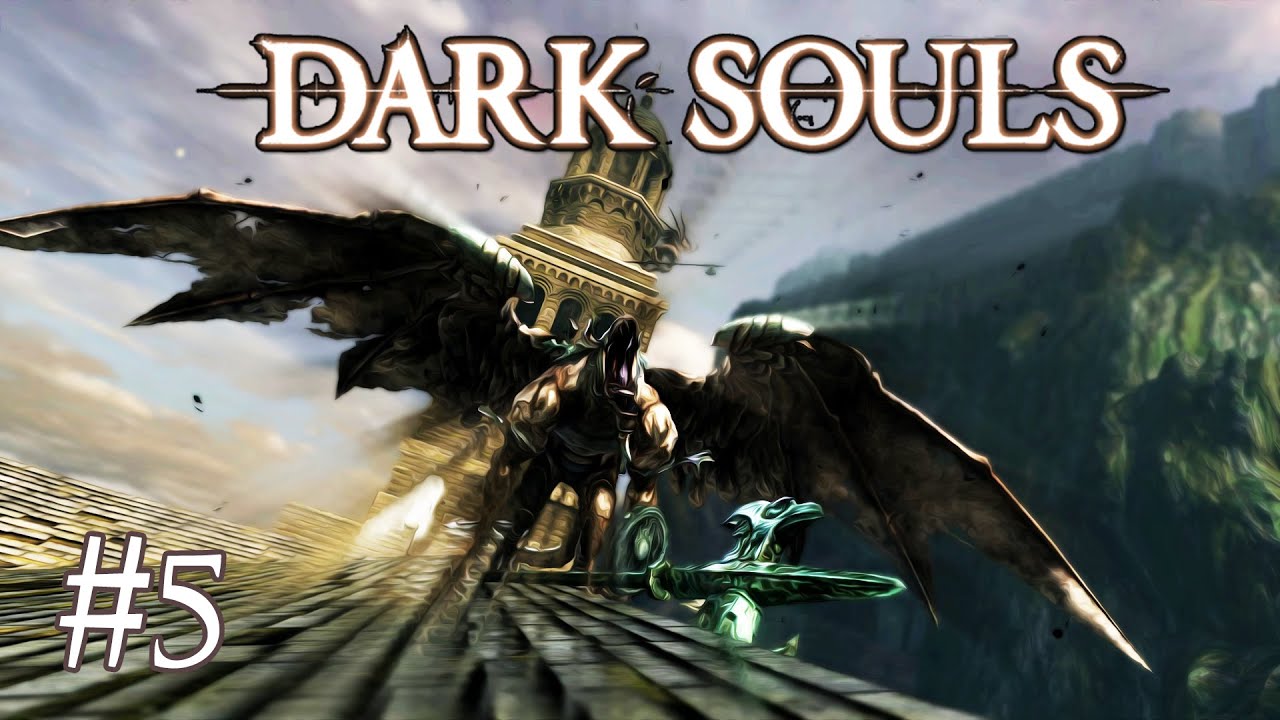 GARGOYLES!? - Dark Souls #5