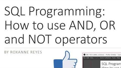 SQL:  How to use the AND, OR and NOT operators in SQL