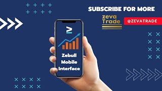 Zeva Trade | Zebull Mobile Interface screenshot 5