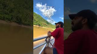 ? MEKONG RIVER - LAOS ?? نهر الموكونغ لاوس ?? travel explore asia vlog laos viralshorts