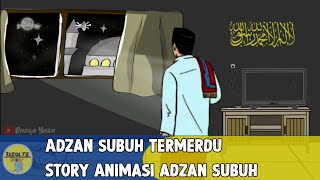 Animasi Adzan Subuh | Story wa 30 detik Adzan Subuh
