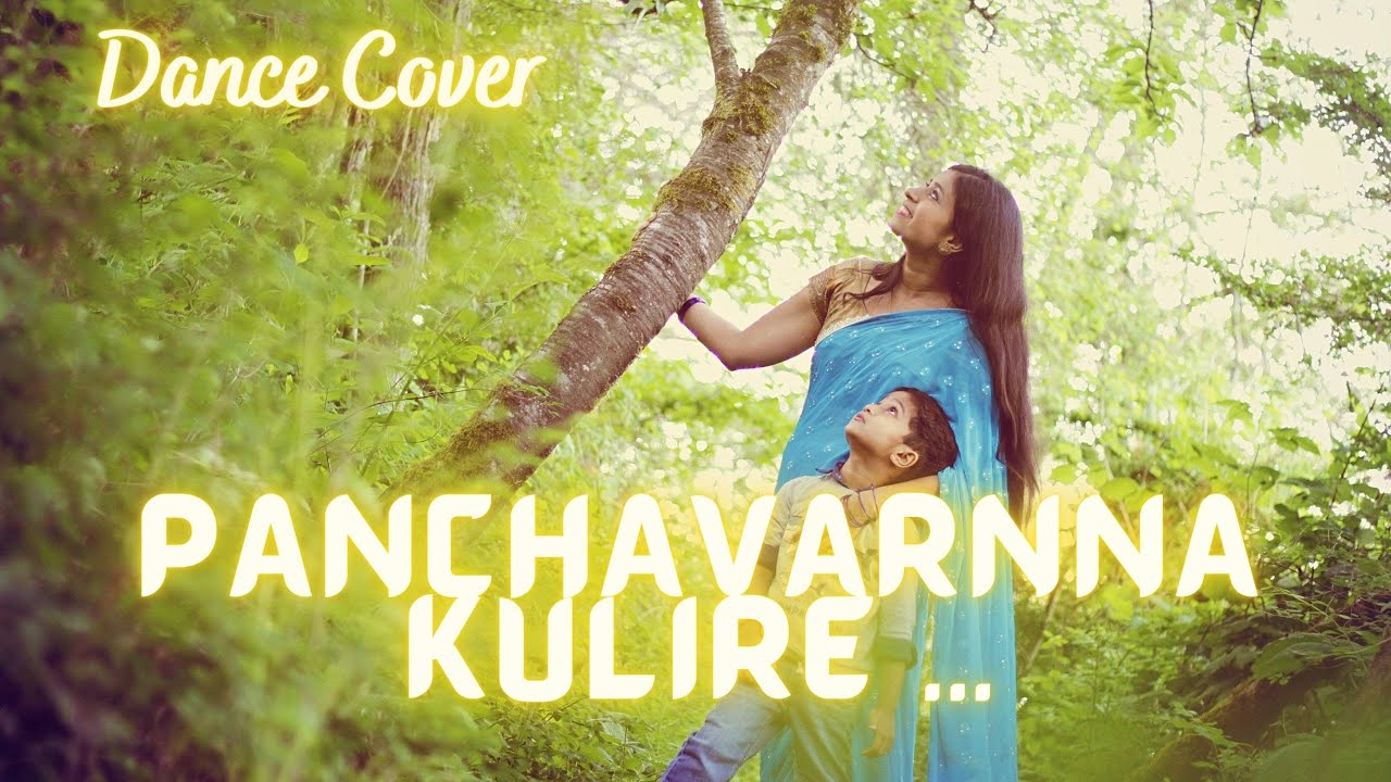 PANCHAVARNA KULIRE COVER DANCE  Dance Cover  Bhavya Anoop