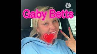 Gaby Betts ❤️❤️❤️
