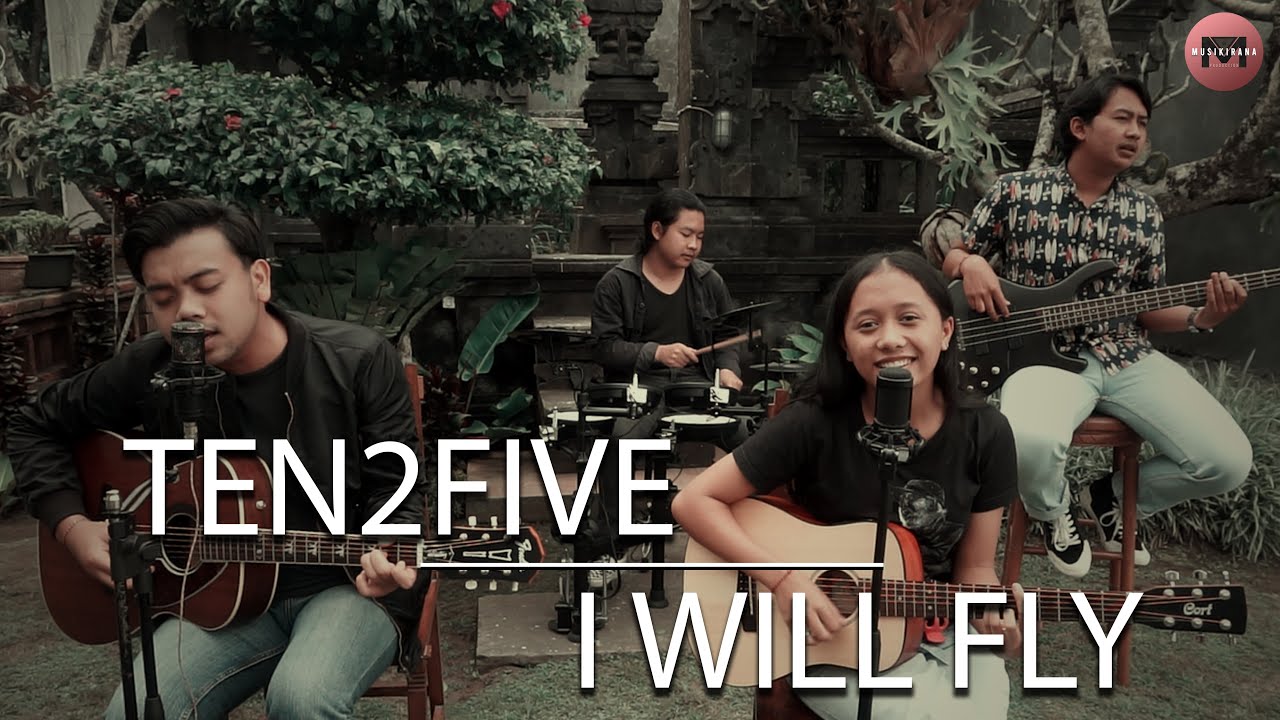 TEN2FIVE - I WILL FLY | COVER