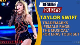 Taylor Swift Trademarks 