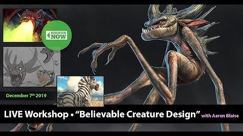 Believable Creature Design Live Online - December 7th, 2019