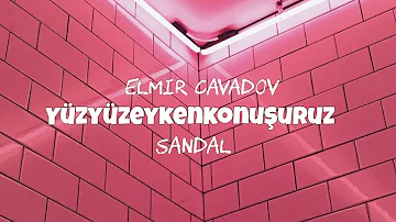 Yuzyuzeyken Konusuruz • Sandal • Cover