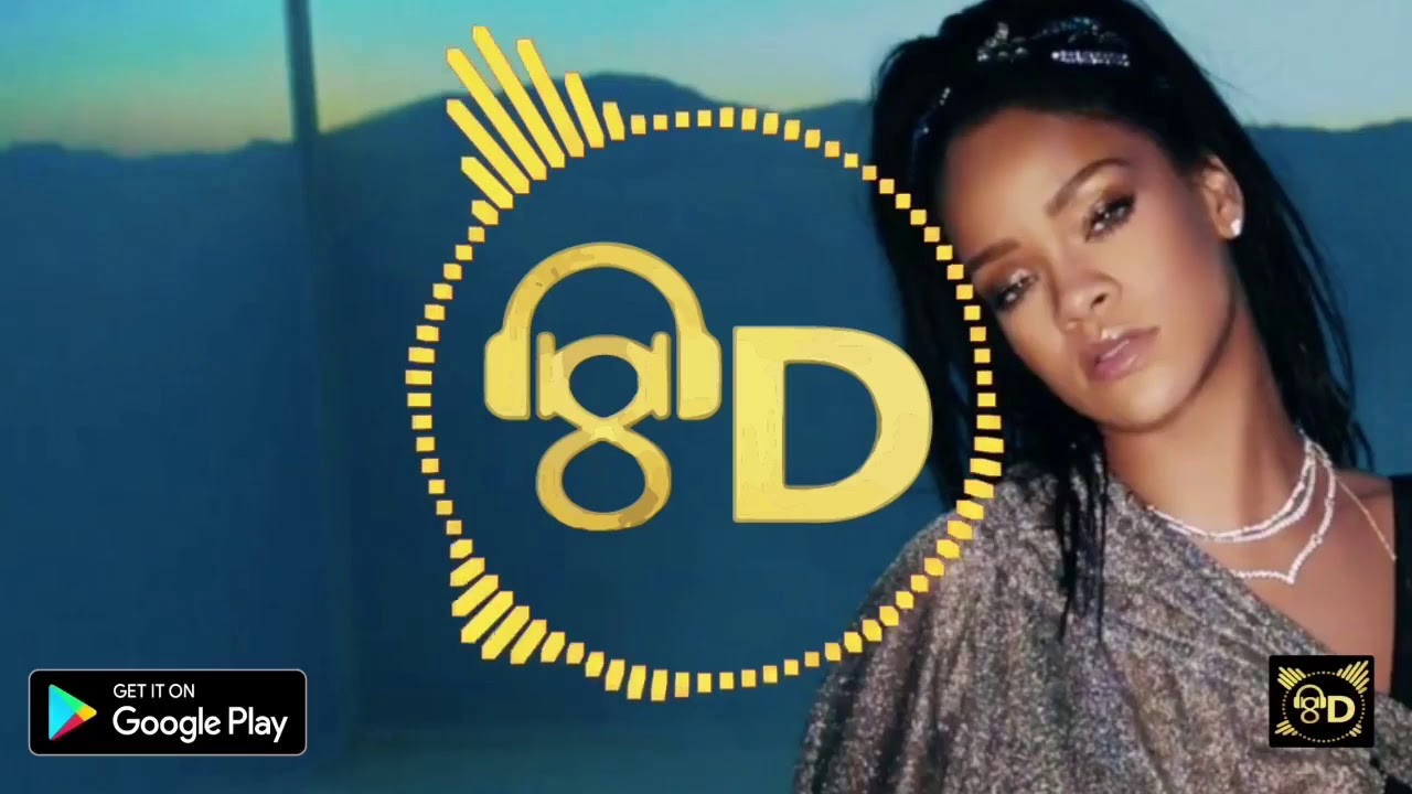 Rhianna This What U Came For 8D Audio YouTube Rhianna This What U Came For 8D Audio YouTube