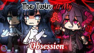 The Twin Is My Obsession | Glmm / Gcmm | Gacha Life Mini Movie