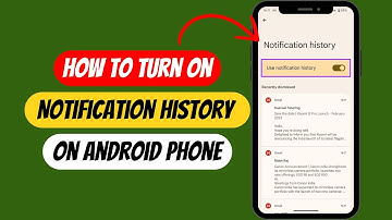 How To Turn on Notification History on Android Phone 2024