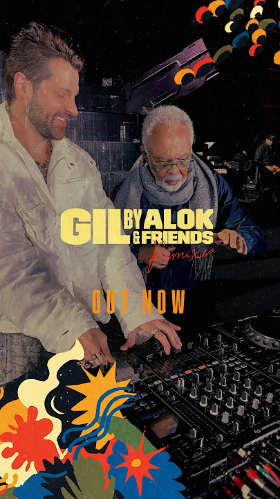 #Shorts | Ouça agora o EP “Gil by Alok & Friends”