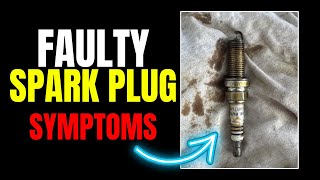 10 Symptoms Of A Bad Spark Plugs ||