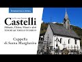 Cappella di Santa Margherita - Le vie dell'Impero - Castelli e Tesori