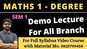 MATHS 1 | GTU | DEGREE Semester 1 | Demo Lecture | For Full Syllabus Video Course Mo. 9825799458