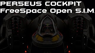 Freespace Open | S.I.M. Perseus Cockpit Final Net Worth